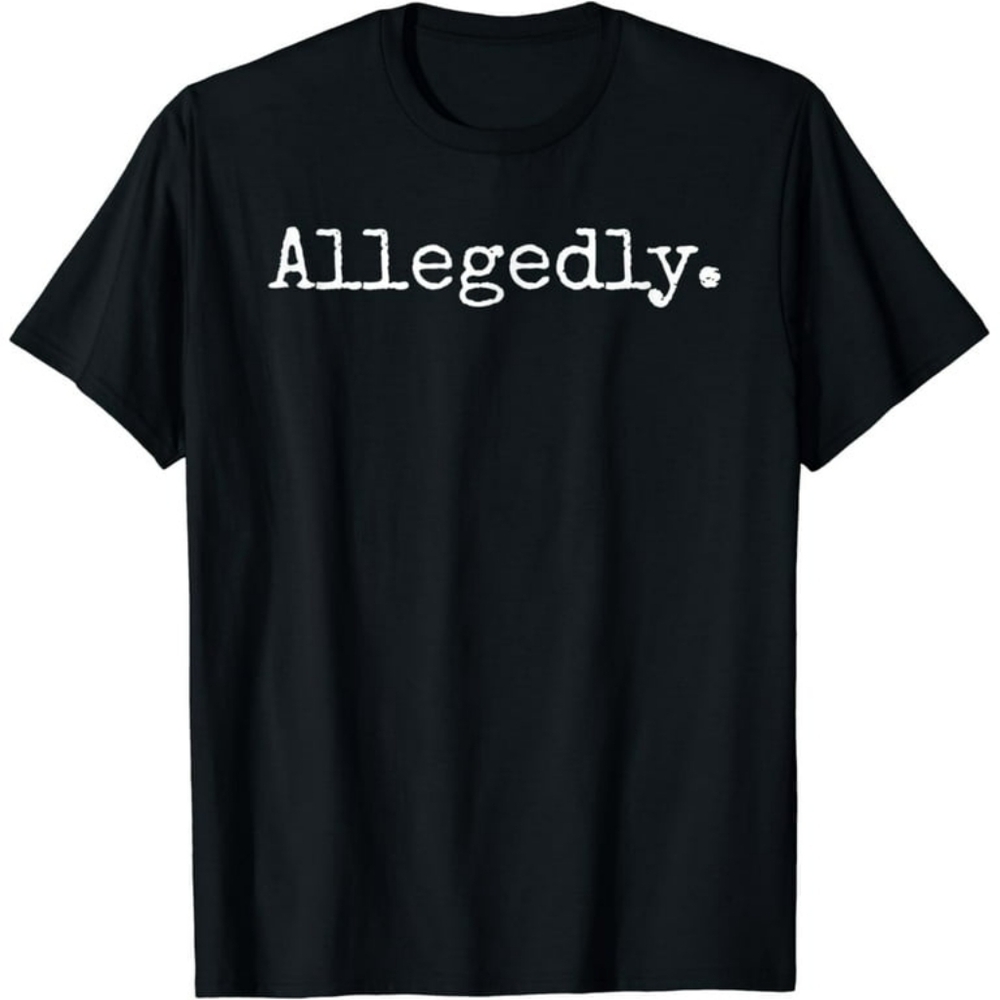 Handmade by me, T-shirt "Allegedly" Black Short Sleeve Tee - Picture 1 of 1
